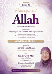 Preparing to Meet Allah - Grand Finale - Special Mawlid al-Nabi ﷺ Gathering