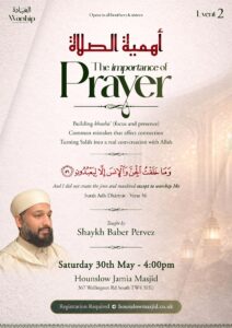 Worship: Between You & Allah - Event 2: The Importance of Salah